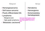 the lump tested as soft tissue hemangiosarcoma|Tests for Soft Tissue Sarcomas .